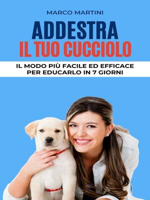 cover image of Addestra il tuo cucciolo